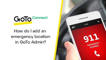 How do I add an emergency location in GoTo Admin?