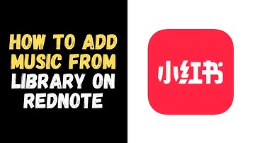 How to ADD MUSIC from Library on rednote (2025)
