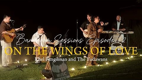 On The Wings Of Love - Michael Pangilinan (Jeffrey Osborne)