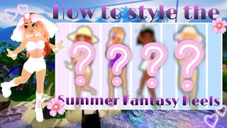 How to style the Summer Fantasy Heels! |Royale High Roblox| (English)🌸