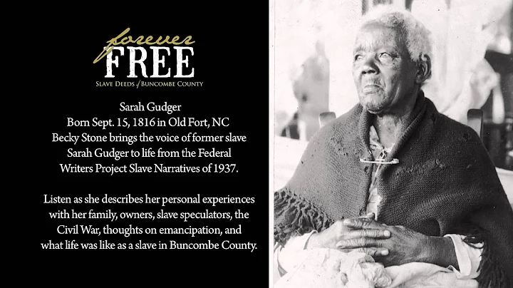 Sarah Gudger Audio Reenactment: Slave Narrative fr...