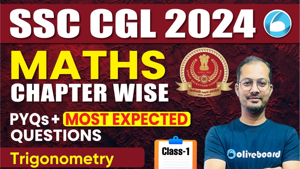 SSC CGL 2024 | Maths Chapter Wise PYQs & Most Expected Questions | Trigonometry |SSC CGL Maths Class
