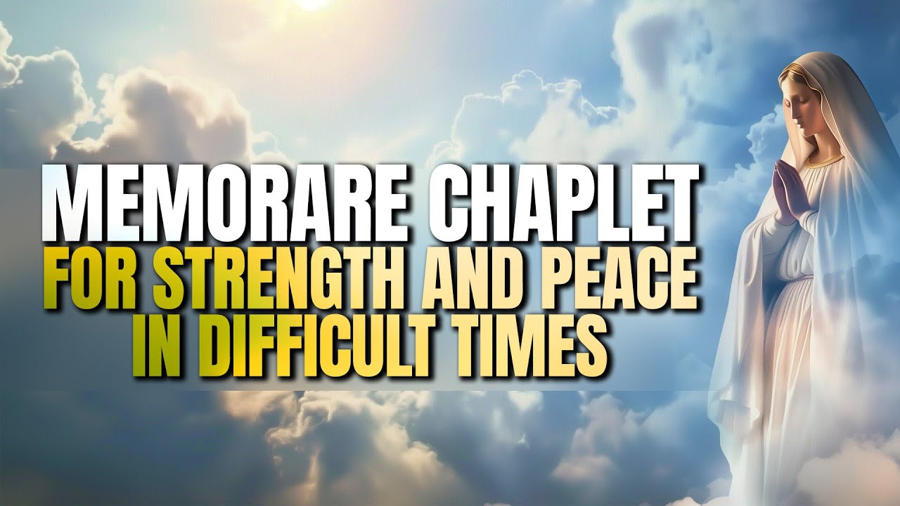 Pray this Chaplet for Strength and Peace during difficult times