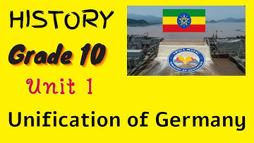 Grade 10 - History -1.2.2. Germany Unification