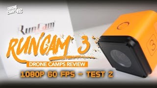 RUNCAM 3 - TEST #2 - 1080p 60fps - Review