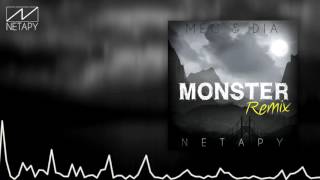 Meg & Dia - Monster (Netapy Remix)