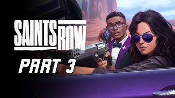 SAINTS ROW 2022 Gameplay Walkthrough Part 3