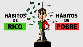 6 diferencias entre RICOS y POBRES  Hábitos de ricos y pobres