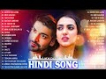 New Hindi Song 2025💜Arijit Singh,Jubin Nautiyal,Atif Aslam,Neha Kakkar,Armaan Malik,Shreya Ghoshal