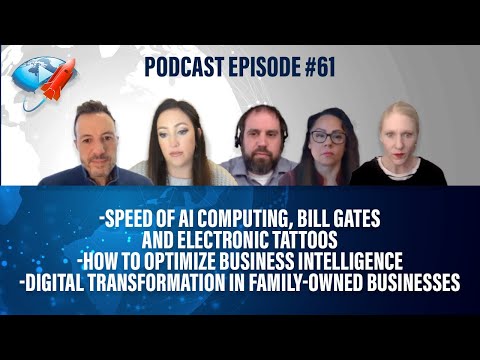 Podcast Ep61: Speed of AI, Bill Gates & Electronic Tattoos, BI Optimization, Tech in Family Business Episode cover