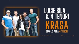 Lucie Bílá & 4 Tenoři - Krása (official audio)