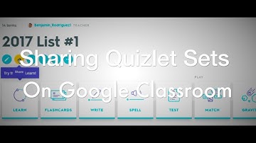 Sharing Quizlet on Google Classroom