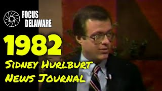 Sidney Hurlburt, Executive Editor News Journal - 3/18/1982