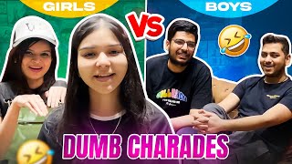 DUMB CHARADES GIRLS VS BOYS