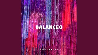 Video thumbnail of "Balanceo - Sabes Bailar"