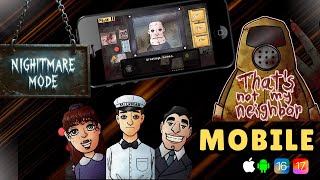 That's Not My Neighbor for iOS and Android (Nightmare Mode Included) screenshot 3