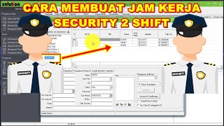 Cara Membuat Jadwal Kerja Security 2 Shift Menggunakan Aplikasi Attendance Management