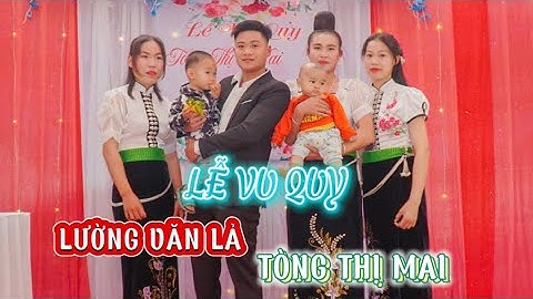 LỄ VU QUY NGƯỜI THÁI ĐEN TÂY BẮC CÔ DÂU THỊ MAI &  CHÚ RỂ VĂN LẢ BẢN ĐÔNG CHIỀNG KHOANG QUỲNH NHAI