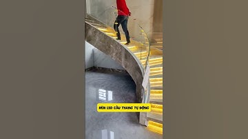 Đèn LED cầu thang tự động - Giải pháp chiếu sáng trong năm 2025