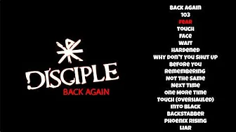 Disciple - Back Again | FULL ALBUM ✖️ Bonus Songs Disciple - Back Again | FULL ALBUM ✖️ Bonus Songs