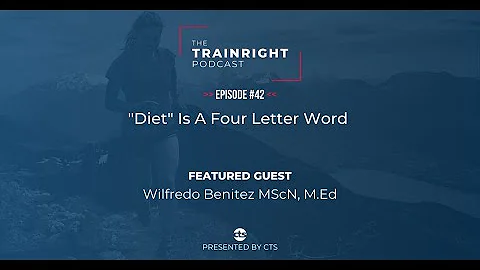Wilfredo Benitez, MScN, M.Ed: "Diet" Is A Four Let...