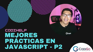 CodiHelp - Trucos y mejores prácticas en Javascript ( Parte 2 )