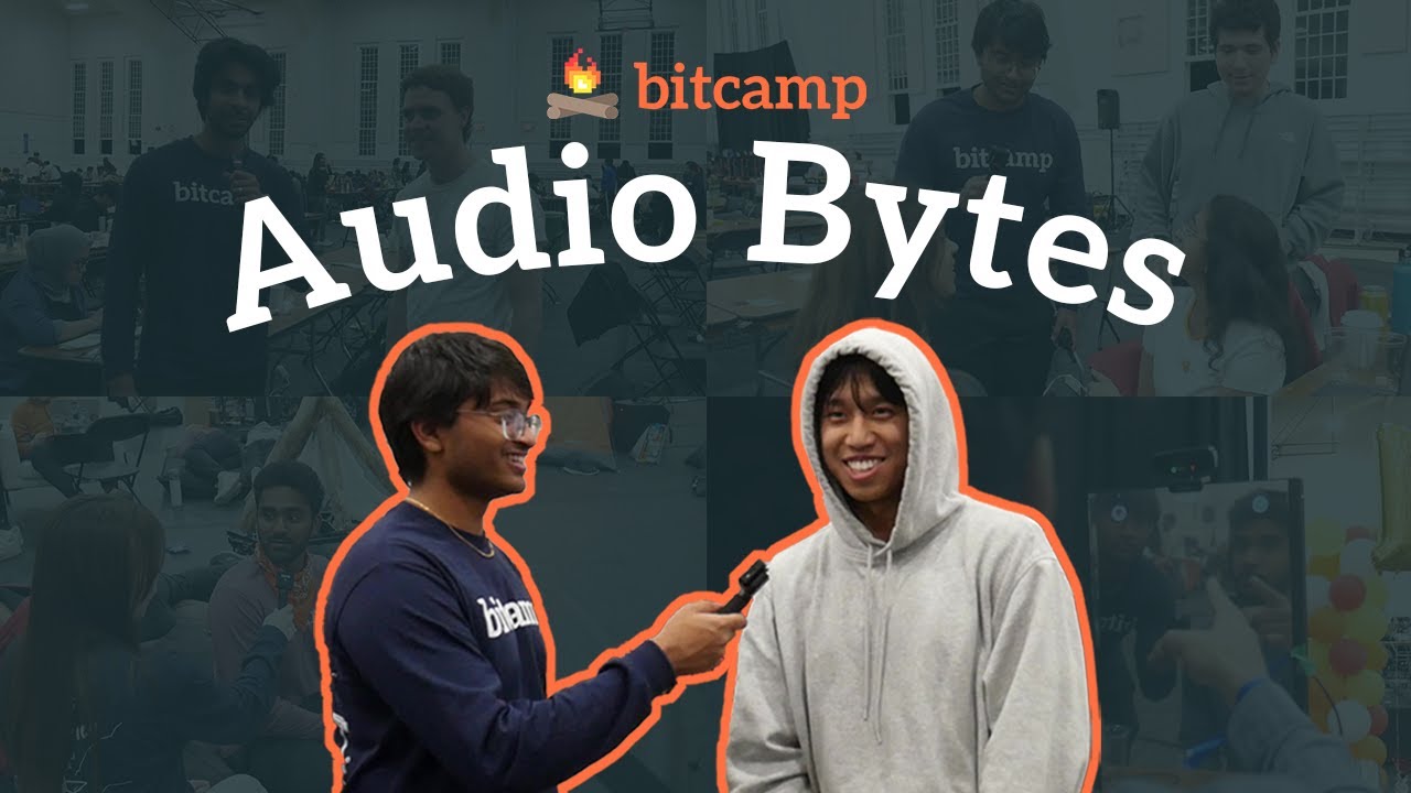 Bitcamp Audio Bytes 2024