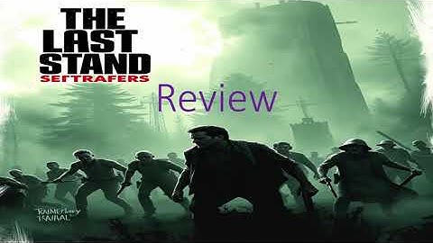 The Last Stand Aftermath Review (In 2024)