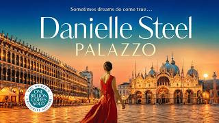 Palazzo by Danielle Steel | Behind the Glamour Lies a World of Secrets, Scandal & Survival