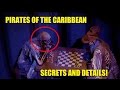 PIRATES OF THE CARIBBEAN Secrets and Details