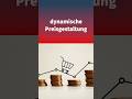 Was operative dynamische Preisgestaltung für die tägliche Preisumsetzung bedeutet