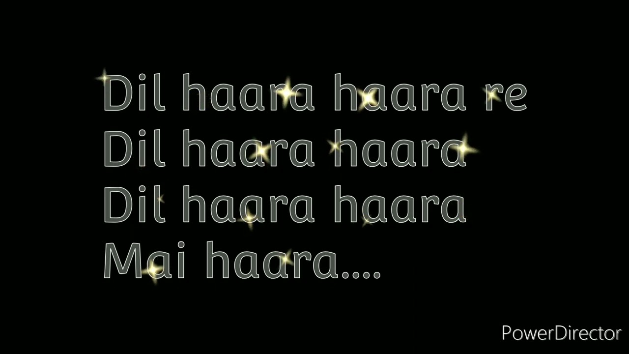 Dil haara re karaoke by Avinash 2