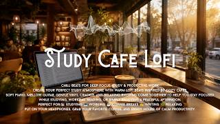 Study Cafe Lofi | Chill Beats for Deep Focus, Study & Productive Work | No Ads | Lofi by EchoLofi screenshot 5