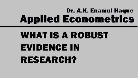 What is a robust evidence