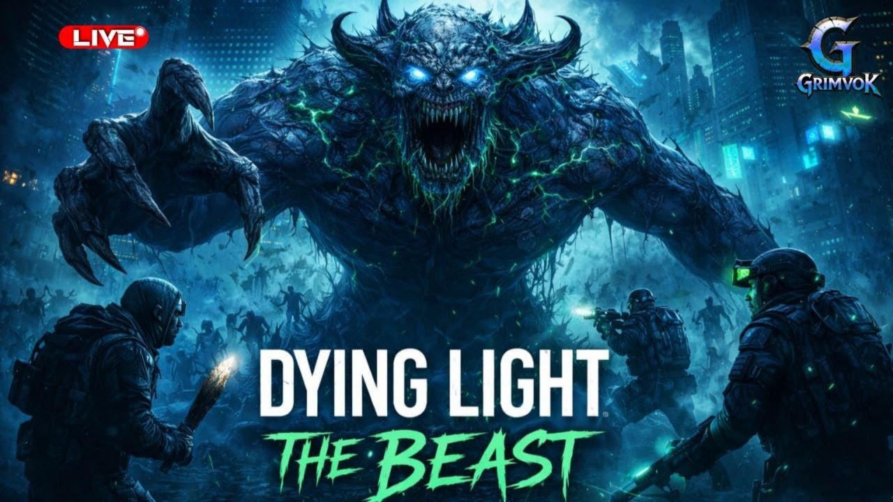 Dying Light Beast Live Gameplay  