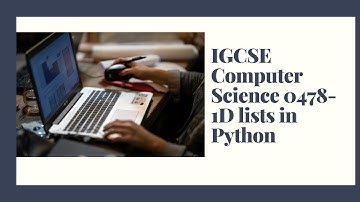 IGCSE Computer Science 2023-25 ​​- Topic 8: Programming - One Dimensional Arrays