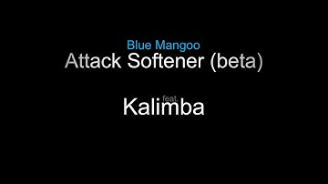 Blue Mangoo - Attack Softener Demo (beta)