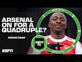 Can Arsenal REALLY win a quadruple this season? 🏆🏆🏆🏆 | ESPN FC