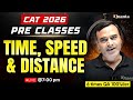 CAT 2026 Pre Classes | Time, Speed &amp; Distance (TSD) – Session 1 | Raj Sir | iQuanta