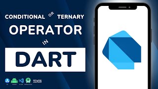 Conditional or Ternary Operator in Dart Programming - Dart Tutorial