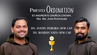 Ordination Mass of DN. Roshan and DN. Jostin || Rev. Bis. John Rodrigues
