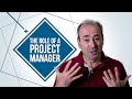 The Role of a Project Manager: Project Management Responsibilities