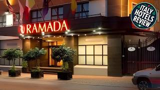 Ramada Naples City Centre | Naples, Italy | Hotel Review ⭐