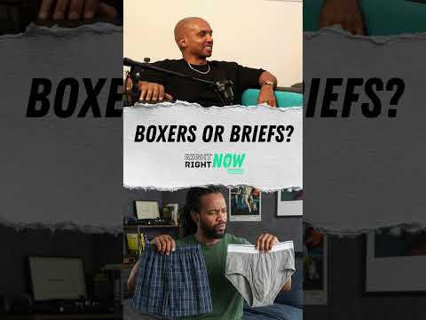 Boxers or briefs?