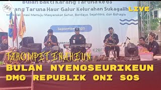 BULAN NYENGSEURIKEUN - (Alm H. Darso) TAROMPET ENAKEUN || Dmg Republik Oni SOS