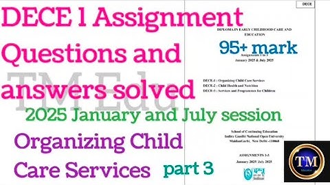 DECE 1 Assignment Questions and answers solved#part-3#2025 January and July session# Section A#