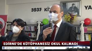 Edi̇rne’de Kütüphanesi̇z Okul Kalmadi