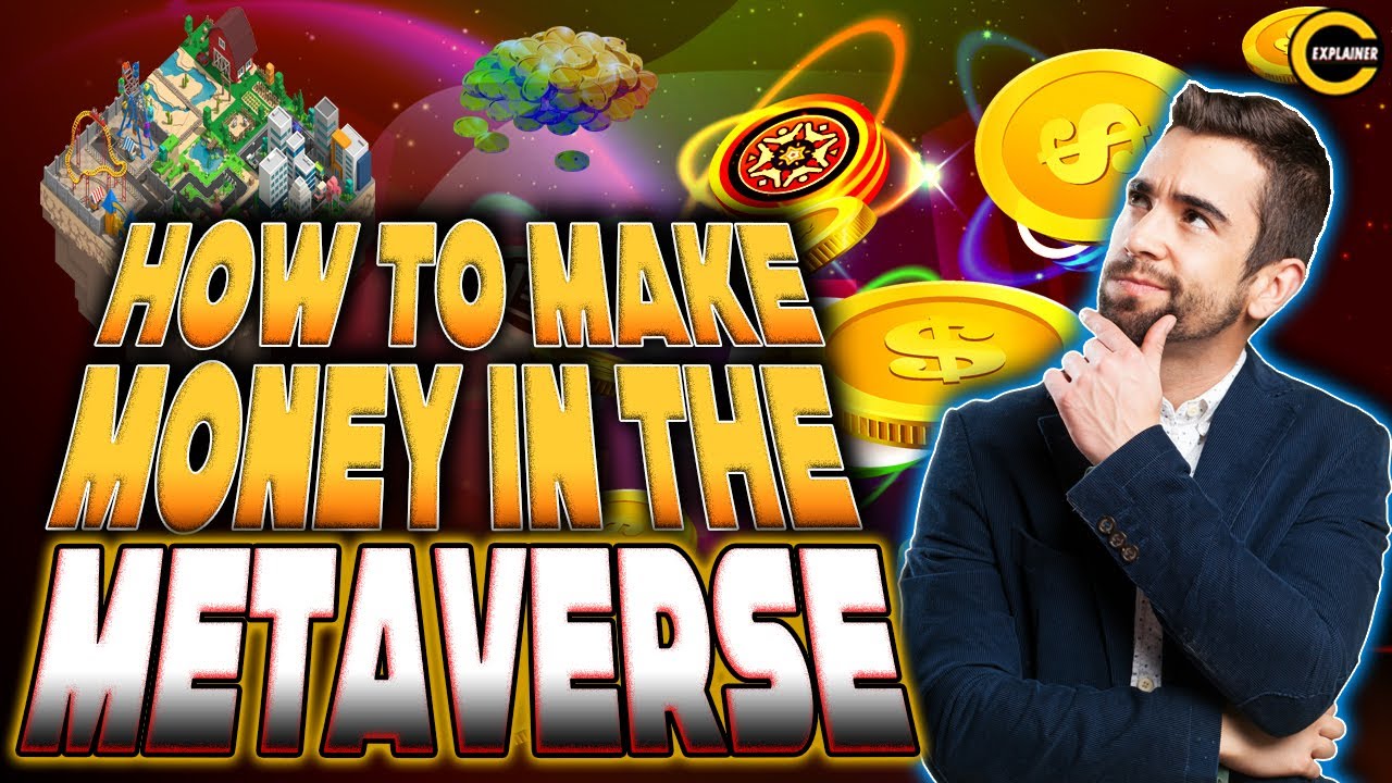 How to Make Money In The Metaverse | Play To Earn | Metaverse Gameplay
