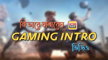 Gaming intro video || Step by Step in bengoli tutorial || The Techafter