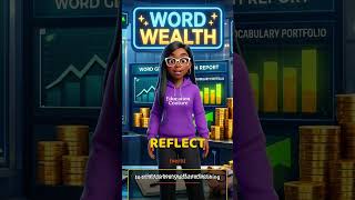 Reflect 💰 | Word Bank Challenge 🧠 | Academic Vocabulary for Students